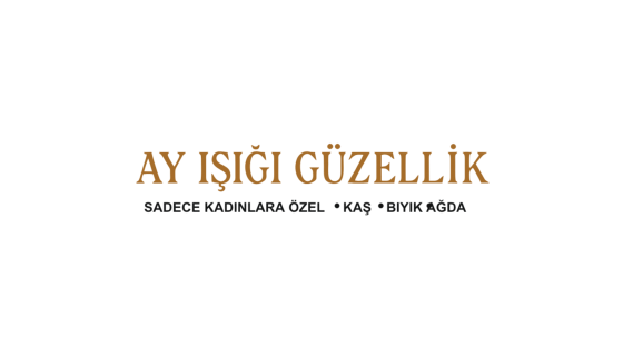 AYIŞIĞI GÜZELLİK